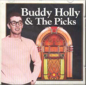 Buddy Holly And The Picks 