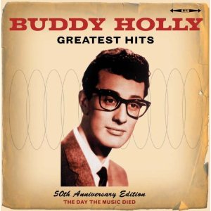 Greatest Hits - 50th Anniversary Edition - Buddy Holly Now