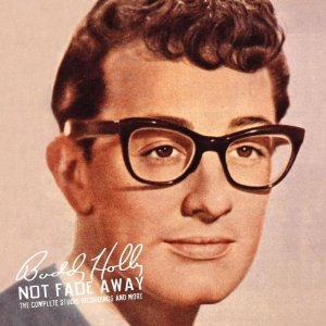 Not Fade Away - Complete Buddy Holly