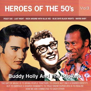 Heroes of the 50s - Buddy Holly Now