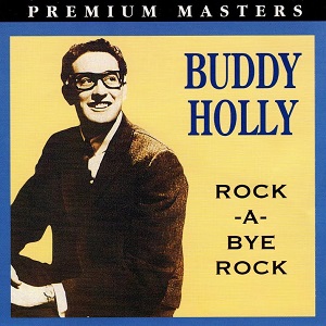 1994 - Rock-A-Bye Rock - Buddy Holly Now