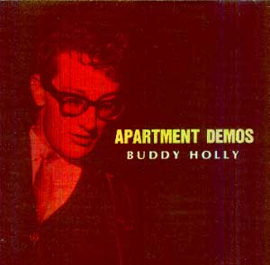 1995 - Apartment Demos - Buddy Holly Now