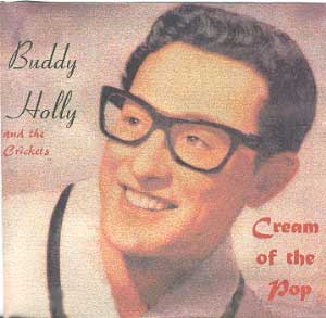 1995 - Cream of the Pop - Buddy Holly Now