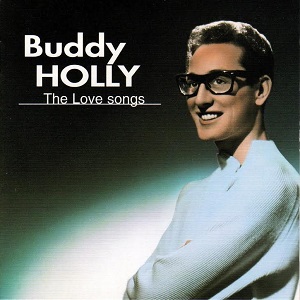 The Love Songs - Buddy Holly Now